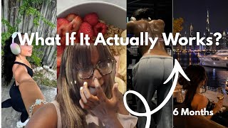 I’m attempting to change my life in 6 months (my final glow up)