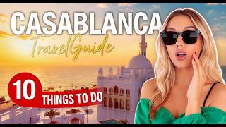 Inside Morocco’s Most Beautiful City | Top 10 Places to Visit in Casablanca 🇲🇦