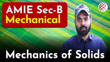 Mechanics of Solids | AMIE Sec- B Mechanical | Full Lectures in App | Link in Description | #amie