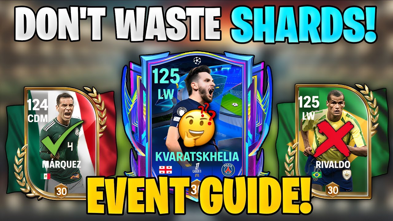 Don’t Waste Your Shards! World’s Game Event Guide | FC Mobile
