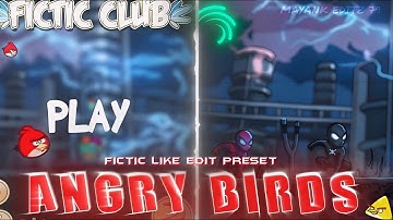 Fictic Like Angry Bird Edit On Alight Motion (+Preset)