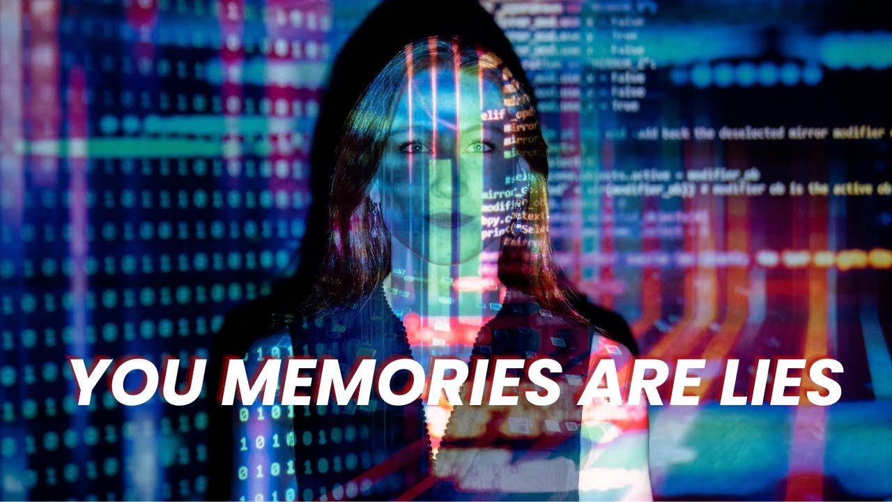 Your Brain Is Lying To You: The Shocking Truth About Memory - YouTube