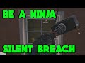 Become A Pro - Silent Breach Tactic - Rainbow Six Siege Gameplay