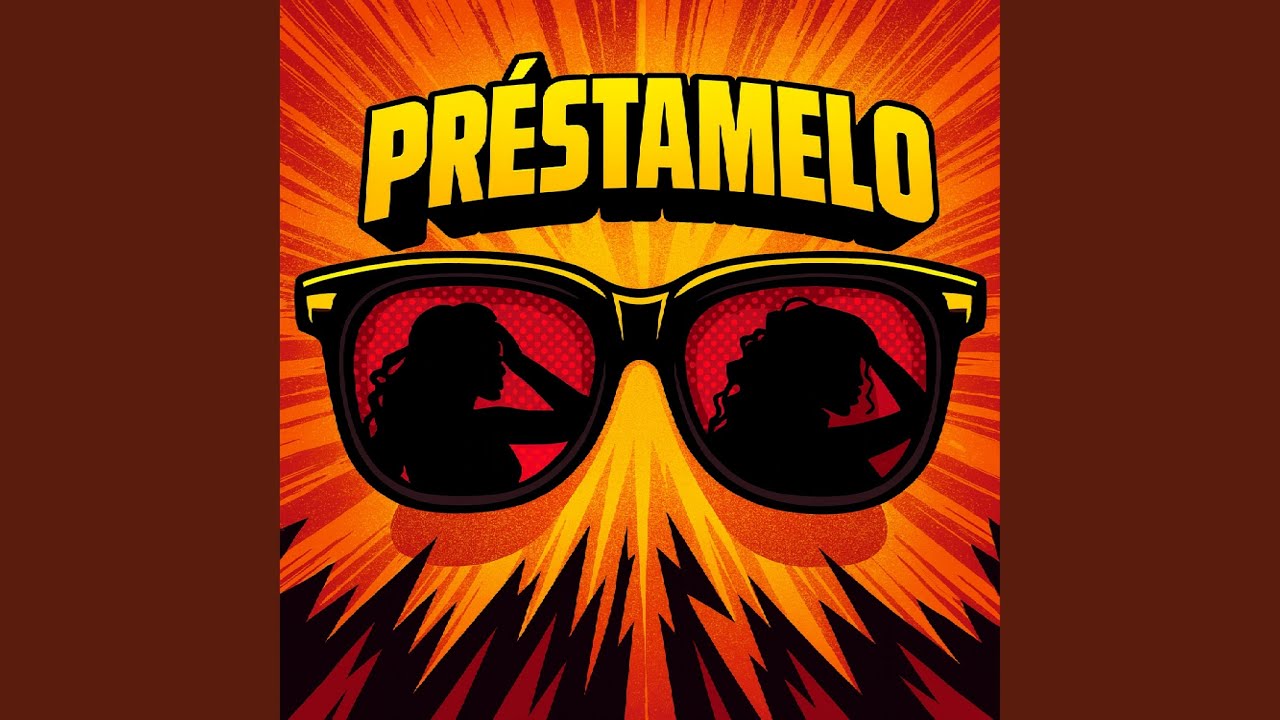 Watch Prestamelo on YouTube Watch Prestamelo on YouTube