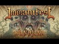 IMMANIFEST - Wandjina [NEW SONG STREAM 2019]