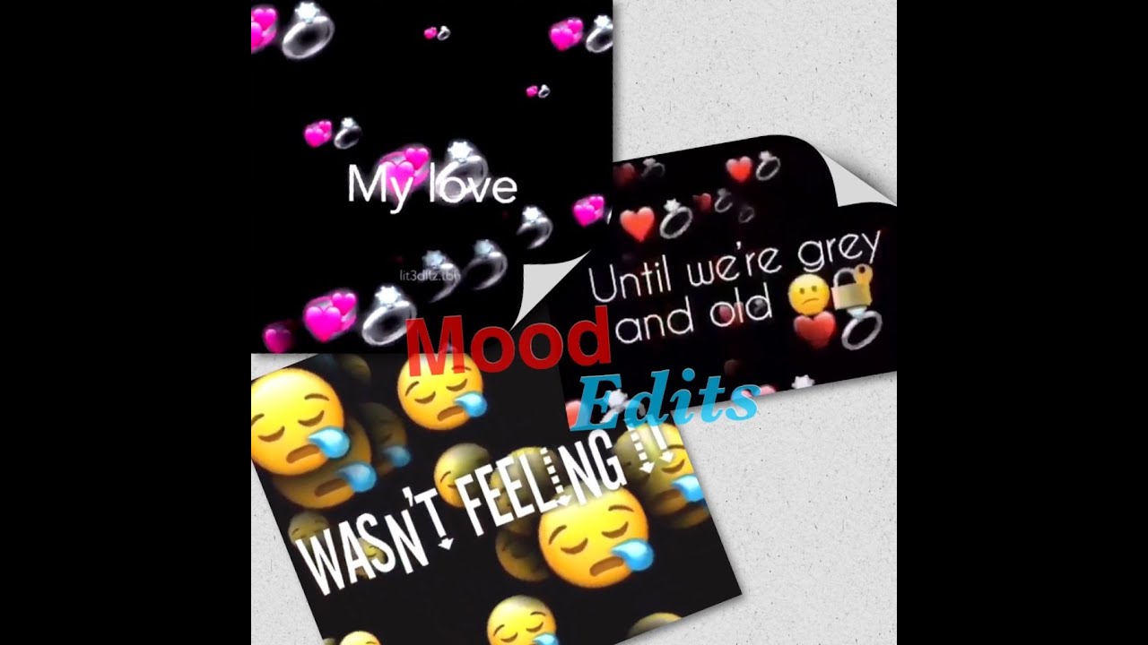  Mood  edits  YouTube