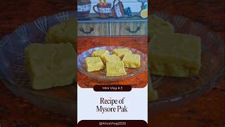 # Mysore Pak Recipe | #Alice Rao | #Mini Vlog  #Youtube Shorts  #CookingVlog #ViralRecipe