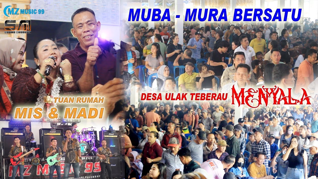 ULAK TEBERAU MENYALA ' OM MZ 99 