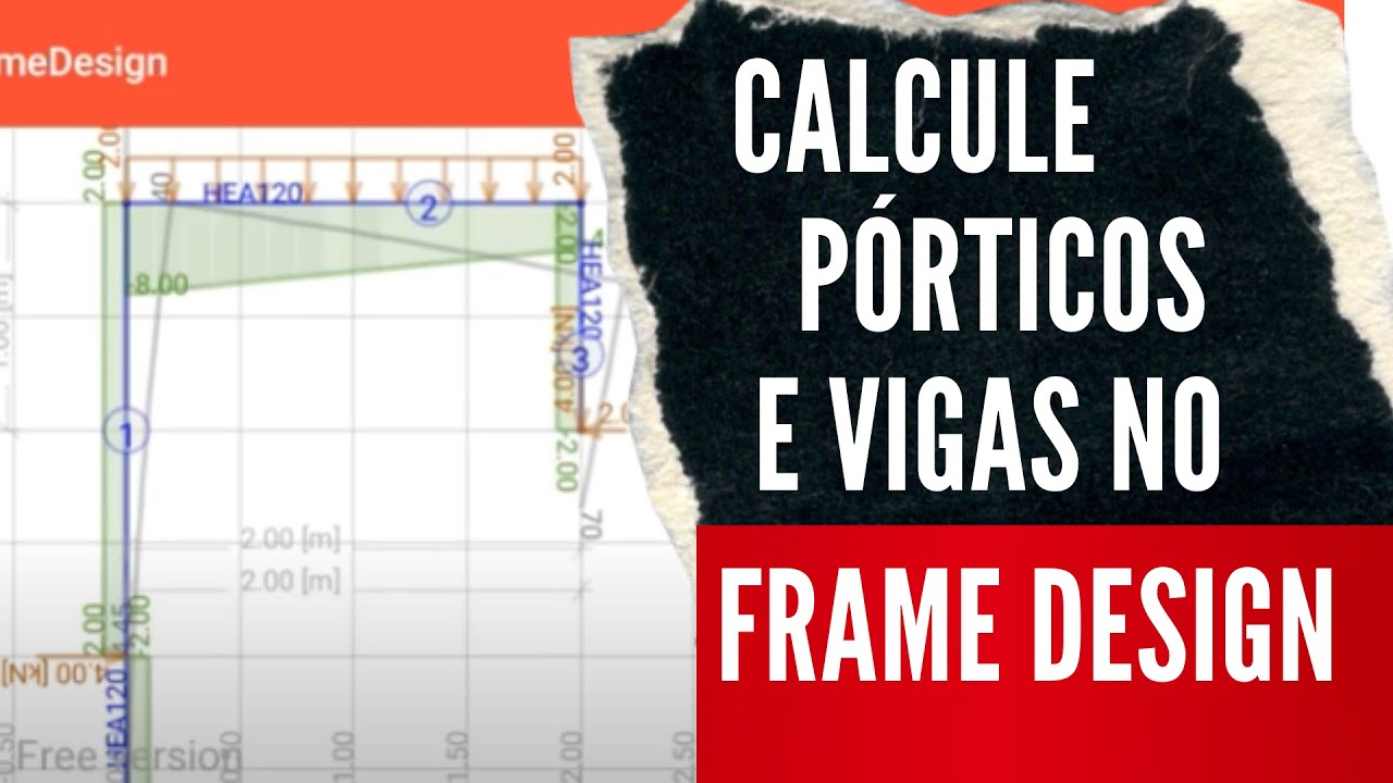 Como calcular Pórticos Facilmente no App Frame Design (Passo a passo