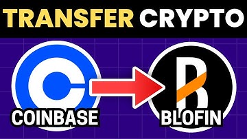 How To Transfer Crypto From Coinbase To Blofin (Full Guide 2025)