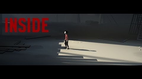 Inside -- first 10 minutes