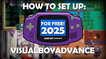 [2025] PLAY GAMEBOY ADVANCE GAMES ON PC!! | Visual Boy Advance Emulator Tutorial
