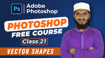 Rectangle, Rounded Rectangle, Ellipse, Polygon, Line, Custom Shape |Class 21| Photoshop Tutorial