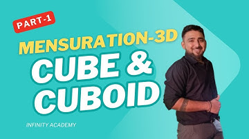 👉Mensuration –3D👈 || 🧬Cube and Cuboid Complete class📗 || PART-1 || By INFINITY ACADEMY✏️