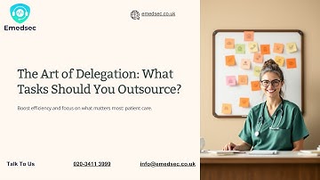 The Art of Delegation | What Tasks Should You Outsource? | Virtual Secretary for doctors | Emedsec