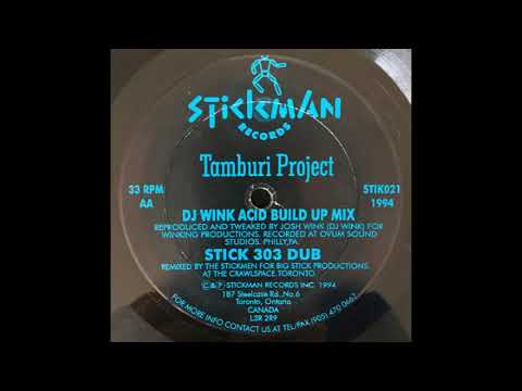 Tamburi Project — Tamburi Project - Tamburi Project (DJ Wink Acid Build Up Mix) (1994)