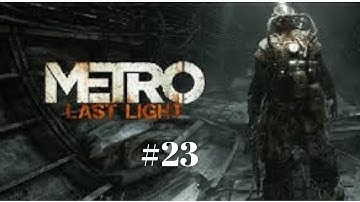 Metro 2034 - Last Light #23 Red Square