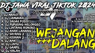 DJ TRAP MANOT, DJ LAMUNAN, DJ LINTU | DJ JAWA VIRAL TIKTOK 2024 CAMPURAN - SOUNDRENALINE HOREG