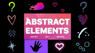 Abstract Pack 1 - Free Colorful Animated Cartoon Elements (Ae, Pr, Dr, FCPX)