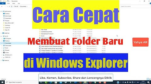 Cara Cepat Membuat Folder Baru di Windows Explorer by Yahya AR