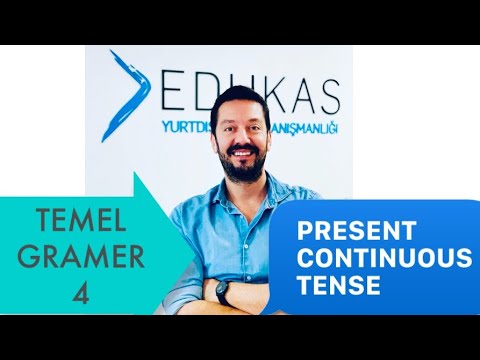 TEMEL GRAMER - 4 PRESENT CONTINUOUS TENSE