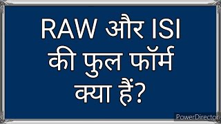 Raw और Isi क फल फरम कय ह Raw Full Form Isi Full Form