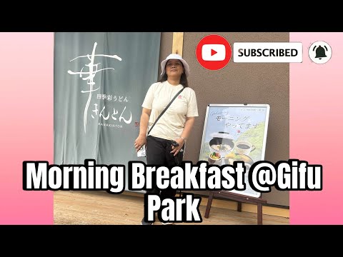 HAPPY BREAKFAST @GIFU PARK Part2 Auntie Marga Vlog