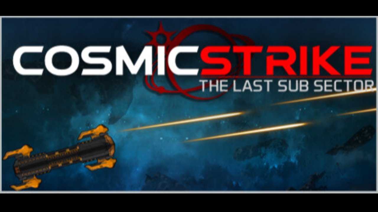 COSMIC STRIKE - The last Sub Sector - That Lower Case L is Killing Me...