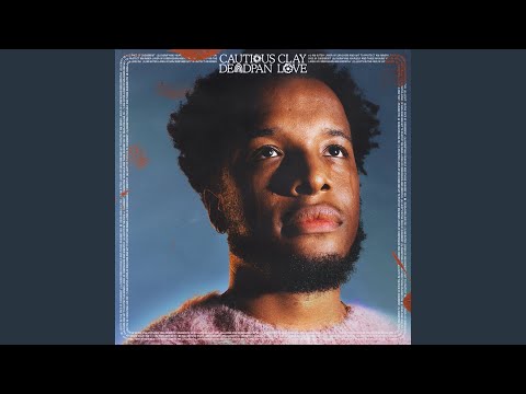 Whoa - Cautious Clay