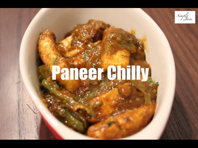 Paneer Chilly Recipe | Chinese Cuisine | Starter | Simply Jain