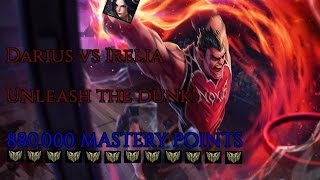 Darius vs Irelia [6.23] -- RANKED Top Gameplay -- 880,000 MASTERY POINTS -- Dreadvisage --