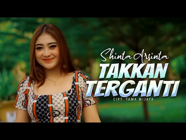 Shinta Arsinta - Takkan Terganti (Official Music Video) class=