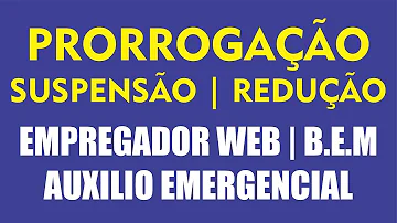Como prorrogar a suspensão do contrato de trabalho no empregador web?