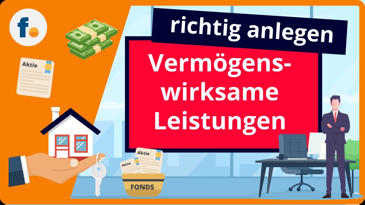 Vermögenswirksame Leistungen einfach erklärt: VL-Sparen mit voller Förderung - YouTube