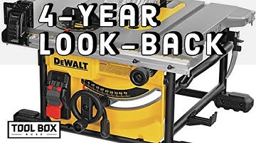 Dewalt 8-1/2" FlexVolt Tablesaw - 4 Year Look-back