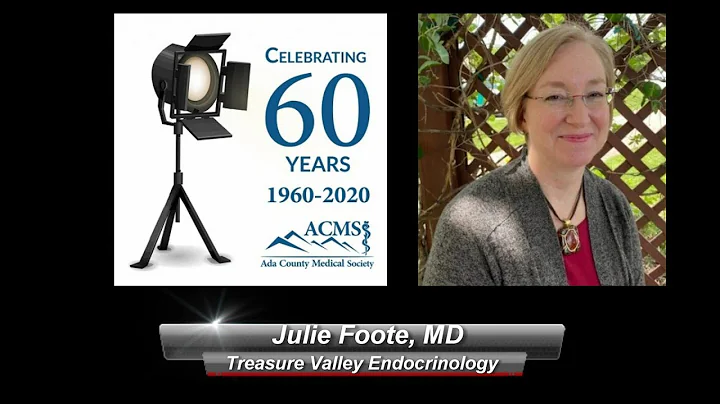 ACMS 60 for 60 Spotlight - Julie Foote, MD
