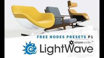 Octane Render for Lightwave3D - Free Nodes Presets P1