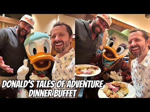 Donald's Tales of Adventure Dinner Buffet at Storytellers Cafe at Disney's Grand Californian