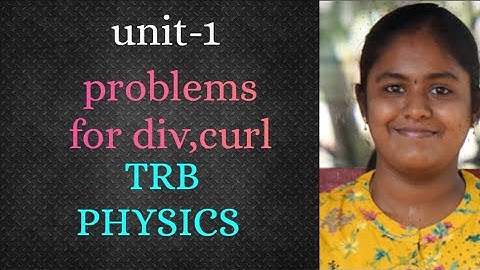 problems/div/curl/rd academy/tamil#basics #exam#physics#pgt#pgtrb#easy#unit 1#notes#video#gradient