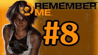 Remember Me Walkthrough Part 8 - With Commentary - Xbox 360 Gameplay 1080P