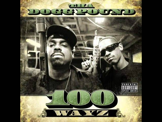 Obejrzyj Anotha Clip   Tha Dogg Pound ft Soopa Fly, R B X  (100 WAYZ) w YouTube