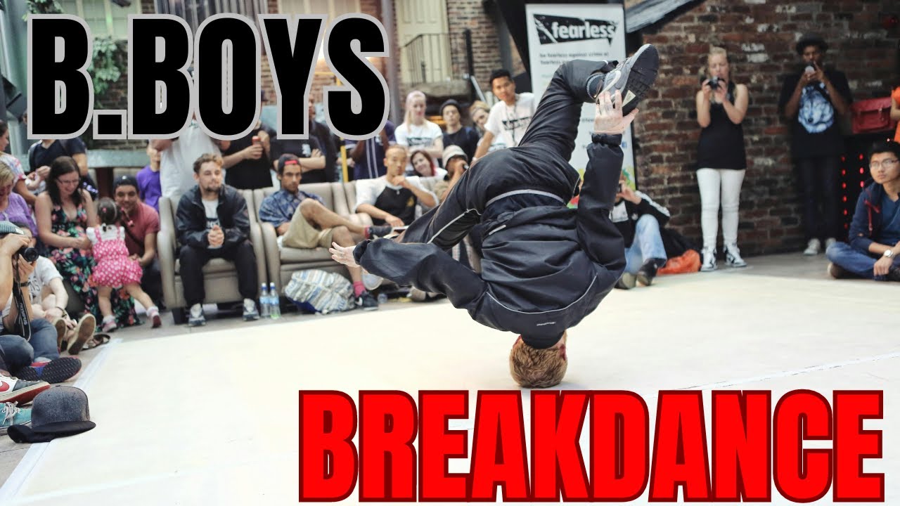 B BOYS BREAKDANCE!! - YouTube