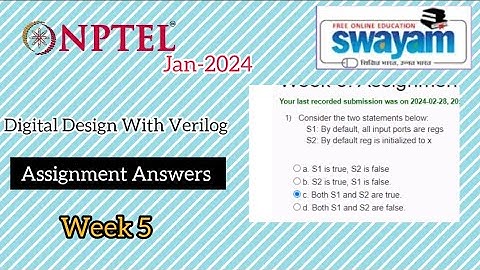 Digital Design with verilog @NPTEL 2024 week 5 Answers #nptel #nptelcourseanswers #nptelquiz