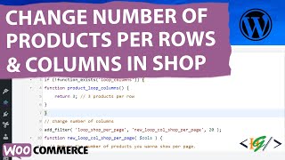 How to Change Number of Product Per Row & Column using Custom Code in WooCommerce Shop in WordPress