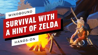 Windbound Preview: Survival With a Touch of Zelda