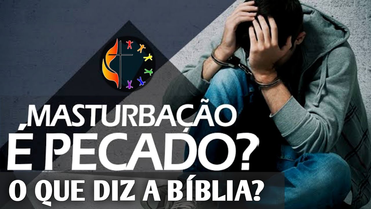 MASTURBA É PECADO OU NÃO? SAIBA O QUE A BÍBLIA DIZ SOBRE ESSE ASSUNTO! YouTube MASTURBA É PECADO OU NÃO? SAIBA O QUE A BÍBLIA DIZ SOBRE ESSE ASSUNTO! YouTube