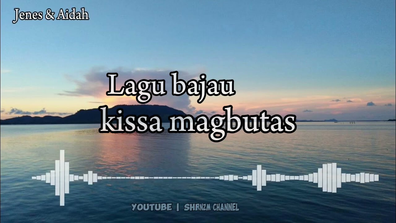 Ongka bajau | Jenes \u0026 Aidah
