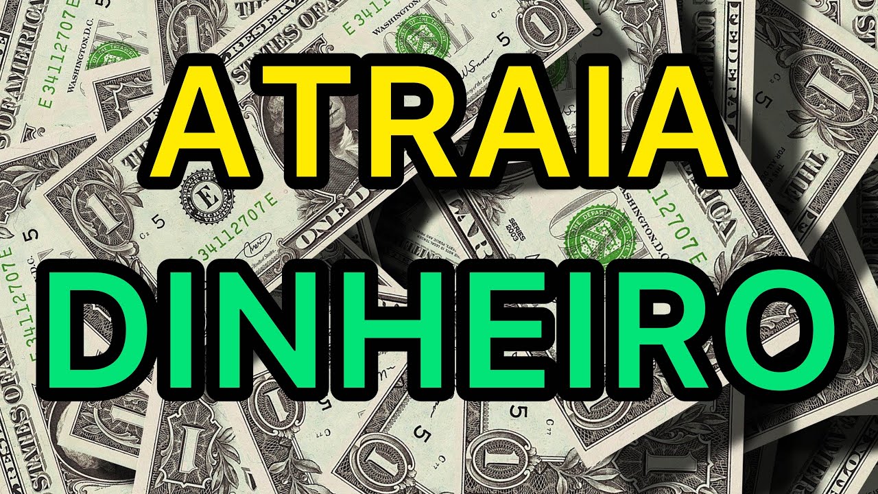 COMO ATRAIR O QUE QUISER COM A LEI DA ATRAÇÃO TENHA DINHEIRO E ...