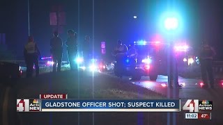 Gladstone officer shot, suspect killed