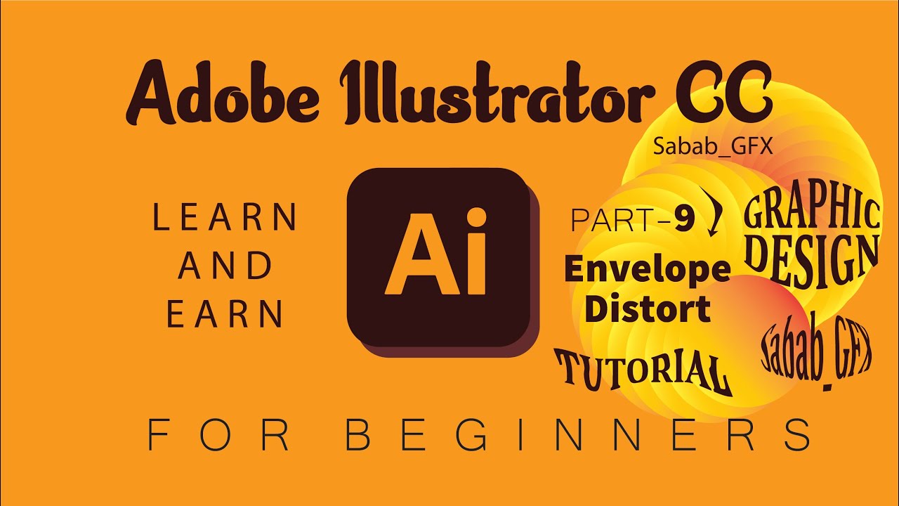 Learn Adobe Illustrator CC tutorial part-9 Envelope Distort | Learn and ...
